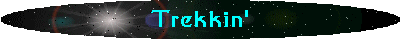 Trekkin'